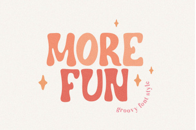 More Fun Groovy Font