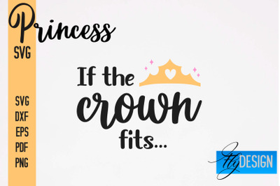 Princess SVG Bundle | Funny Girl Quotes SVG