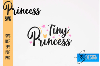 Princess SVG Bundle | Funny Girl Quotes SVG