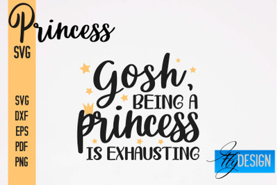 Princess SVG Bundle | Funny Girl Quotes SVG