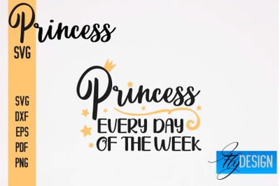 Princess SVG Bundle | Funny Girl Quotes SVG