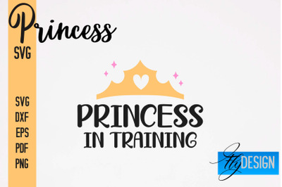 Princess SVG Bundle | Funny Girl Quotes SVG