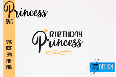 Princess SVG Bundle | Funny Girl Quotes SVG