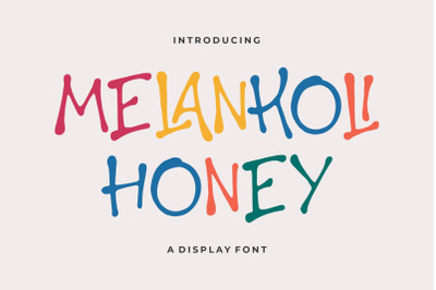 Melankoli Honey Typeface
