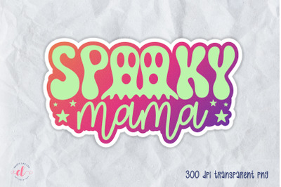 Spooky Mama&2C; Printable Halloween Sticker