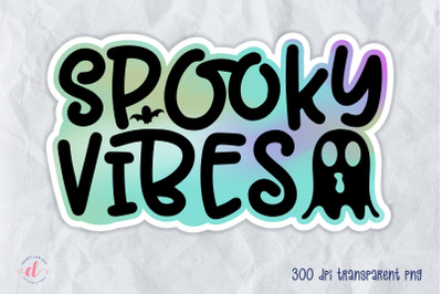 Spooky Vibes | Halloween Sticker PNG
