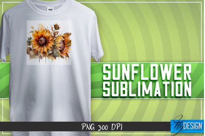 Sunflowers Sublimation | Happy Design | T-shirt Design