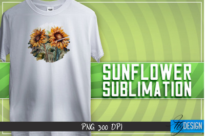 Sunflowers Sublimation | Happy Design | T-shirt Design