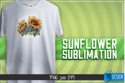 Sunflowers Sublimation | Happy Design | T-shirt Design