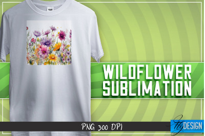 Wildflowers Sublimation | T-shirt Design