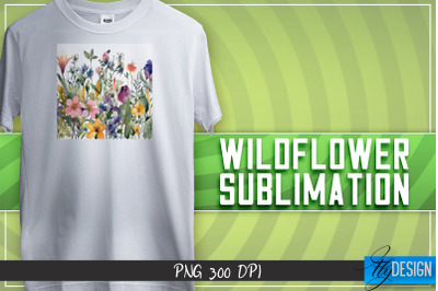 Wildflowers Sublimation | T-shirt Design