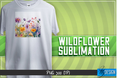 Wildflowers Sublimation | T-shirt Design