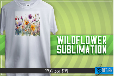 Wildflowers Sublimation | T-shirt Design