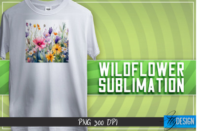 Wildflowers Sublimation | T-shirt Design