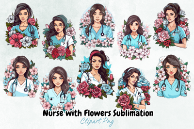 Nurse with Flowers Sublimation Bundle