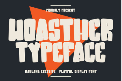 Woasther Typeface Playful Display Font