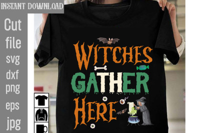 Witches Gather Here SVG cut file,Halloween SVG Bundle, Retro Halloween