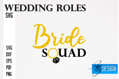 Wedding Roles SVG | Wedding Roles SVG Design | Funny Design SVG