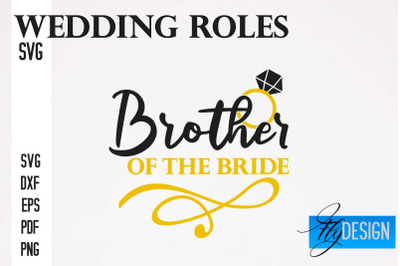 Wedding Roles SVG | Wedding Roles SVG Design | Funny Design SVG