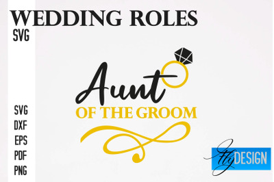 Wedding Roles SVG | Wedding Roles SVG Design | Funny Design SVG