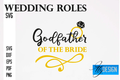 Wedding Roles SVG | Wedding Roles SVG Design | Funny Design SVG