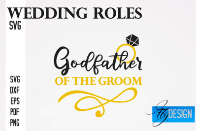 Wedding Roles SVG | Wedding Roles SVG Design | Funny Design SVG