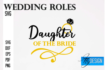 Wedding Roles SVG | Wedding Roles SVG Design | Funny Design SVG