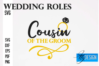 Wedding Roles SVG | Wedding Roles SVG Design | Funny Design SVG