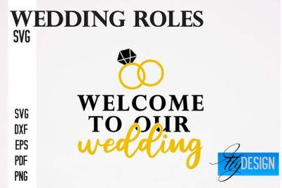 Wedding Roles SVG | Wedding Roles SVG Design | Funny Design SVG