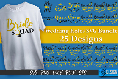 Wedding Roles SVG | Wedding Roles SVG Design | Funny Design SVG