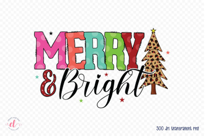 Merry &amp; Bright - Christmas Sublimation Design