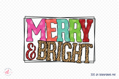 Merry &amp; Bright - Christmas PNG Sublimation