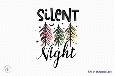 Silent Night PNG - Christmas Sublimation Design