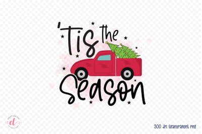 Tis the Season - Christmas Sublimation Design