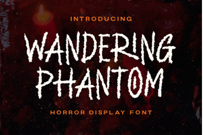 Wandering Phantom - Horror Display Font