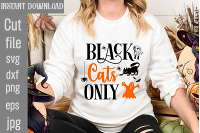 Black Cats Only SVG cut file&2C; Halloween SVG Bundle&2C; Retro Halloween Bu