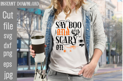 Say Boo And Scary On SVG cut file&2C; Halloween SVG Bundle&2C; Retro Hallowe