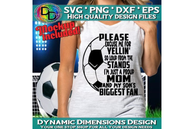 Please excuse my Yelling Svg, Soccer ball Svg, Soccer Mom Svg, Game Da