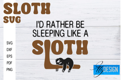 Sloth SVG | Funny Quotes SVG