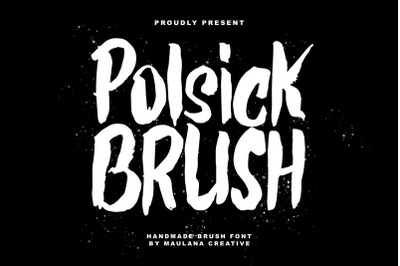 Polsick Brush Handmade Font