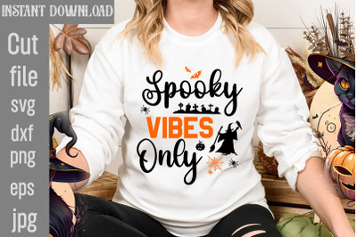 Spooky Vibes Only SVG cut file&2C; Halloween SVG Bundle&2C; Retro Halloween