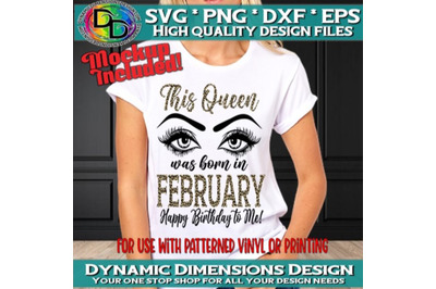 February Girl svg, February Birthday svg, This Queen was born in Febru