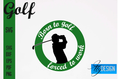 Golf SVG | Golf Quotes Designs SVG&nbsp;