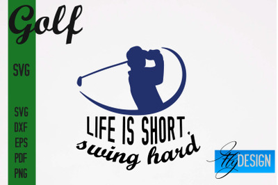 Golf SVG | Golf Quotes Designs SVG&nbsp;