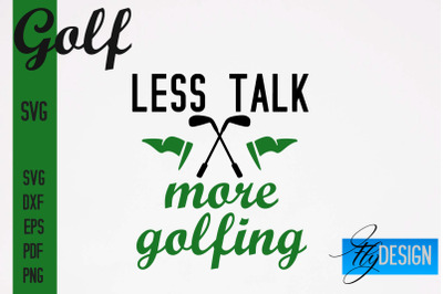 Golf SVG | Golf Quotes Designs SVG&nbsp;