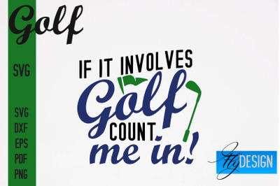 Golf SVG | Golf Quotes Designs SVG&nbsp;