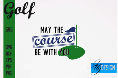 Golf SVG | Golf Quotes Designs SVG&nbsp;