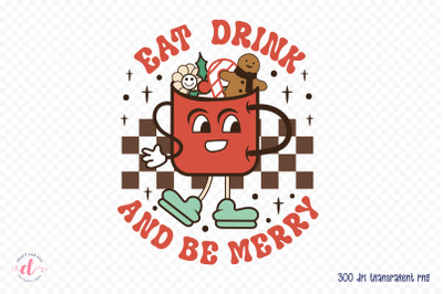 Eat Drink and Be Merry, Retro Christmas PNG