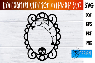 Halloween Vintage Mirror SVG | Halloween Design