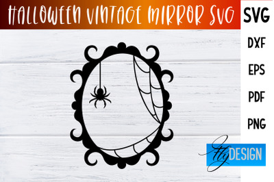 Halloween Vintage Mirror SVG | Halloween Design